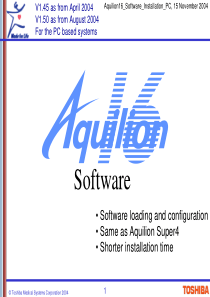 东芝CT Aquilion16_Software_Installation_PC安装手册