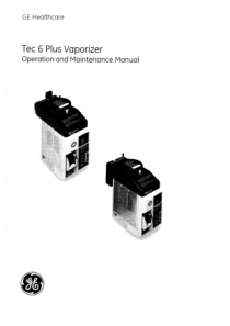 GE Tec 6+ Vaporizer - User and service manual