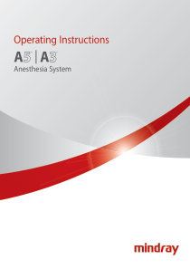 Mindray A3-A5 Anaesthesia System - User manual