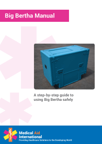 Medical Aid International Big Bertha Autoclave - User manual