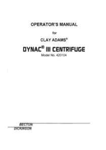 Clay Adams Dynac 420104 Centrifuge - User manual