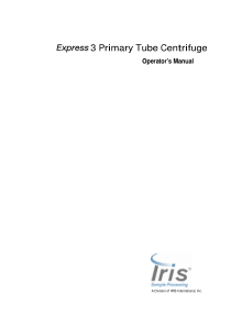 Iris Express 3 Centrifuge - User manual