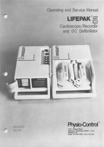 Physio Control Lifepak 5 Defibrillator (1978) - Service and user manual
