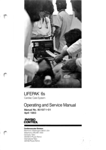 Physio Control Lifepak 6s Defibrillator - Service and user manual