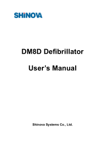 Shinova DM8D Defibrillator - User manual