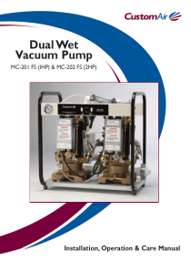 CustomAir Vacuum Pump - User and maintenance manual