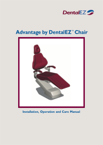 DentalEZ Advantage Chair - User and maintenance manual