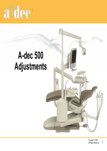A-Dec 500 Dental Chair - Adjustments