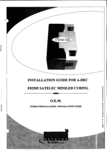 A-DEC_F02505_Satelec_Miniled_Curing_-_Installation_Guide