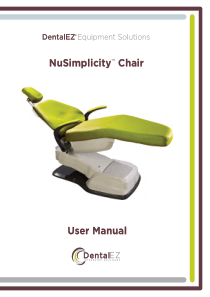 DentalEZ NuSimplicity Chair - User manual