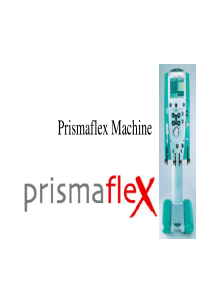 Gambro Prismaflex Dialysis - User training