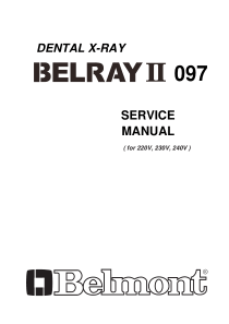 Belmont Belray II Dental X-Ray - Service manual