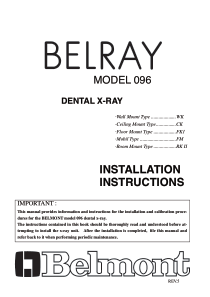 Belmont Belray 096 Dental X-Ray - Installation manual