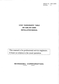 Shimadzu BK120 X-Ray Table - Installation manual