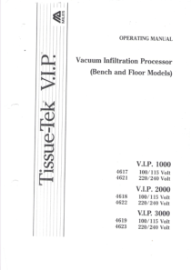 Miles Tissue-Tek VIP Vacuum Infiltration Processor - User manual