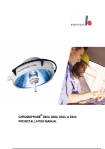 Berchtold_Chromophare_D-530,540,650,660_-_Preinstallation_information