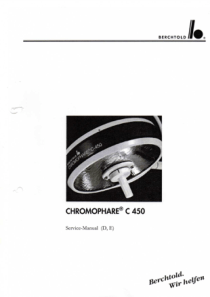 Berchtold Chromophare D450 Operating Light - Service manual