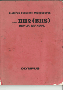 Olympus BH2 - Service manual
