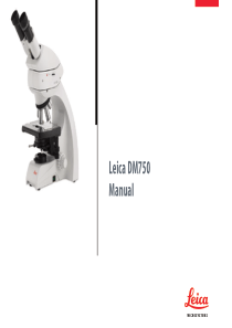 Leica DM-750 Microscope - User manual