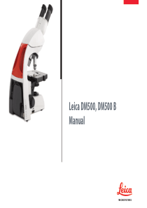 Leica DM-500 Microscope - User manual