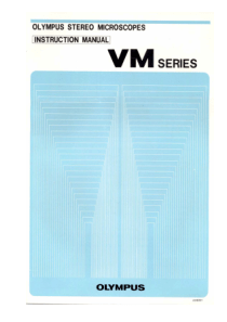 Olympus VM Series Stereo Microscope Instruction Manual