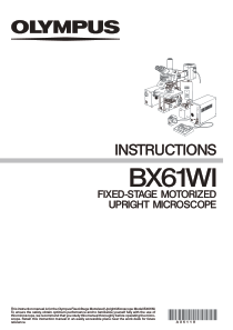 Olympus BX-61WI Fixed-Stage Motorized Microscope Manual