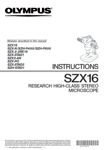 Olympus SZX16 Research-High Class Stereo Microscope Manual