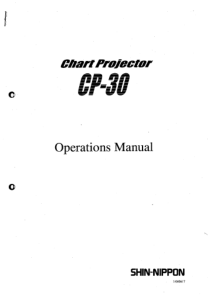 Shin-Nippon CP-30 Chart Projector - Operation manual