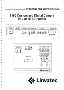 Linvatec 8180 Digital Camera - Service and user manual