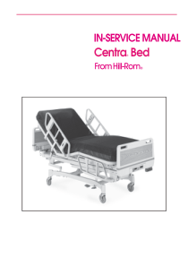 Hill-Rom Centra - In-service manual