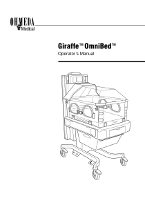 Ohmeda Giraffe OmniBed Incubator - User manual