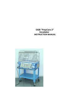 Ginevri OGB PolyCare 2 Incubator - User manual