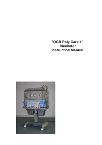 Ginevri OGB PolyCare 4 Incubator - User manual