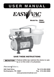 Precision Medical Easy Vac PM60 Suction Pump - User manual