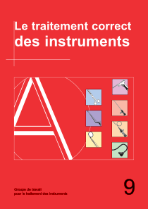 Le traitement correct des instruments