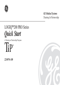 GE LOGIQ 200 Pro Ultrasound System - Quick start manual