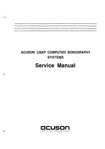 Acuson 128XP Ultrasound System - Service manual