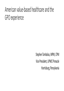 2.American value-based healthcare and the GPO experience